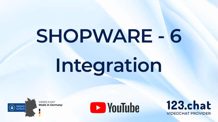 video chat shopware 6 plugin integration